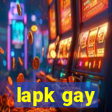 lapk gay